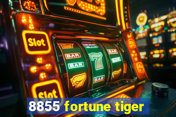 8855 fortune tiger